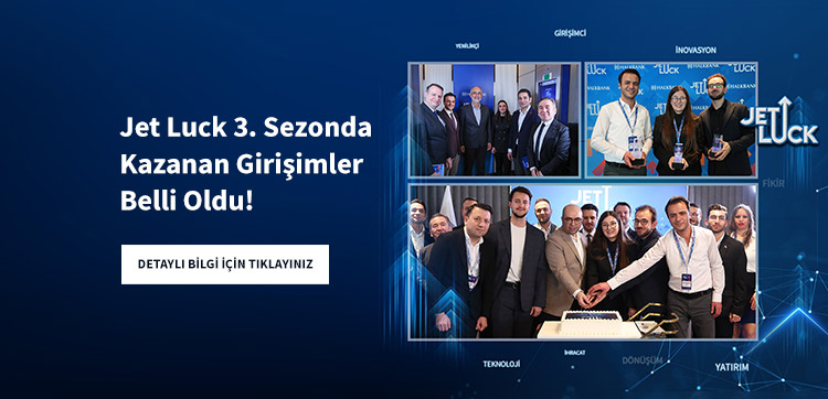 mobil-banner-jet-luck-3-sezon-da-kazanan-girisimler-belli-oldu-2026-04-13